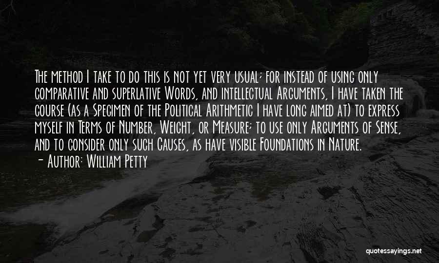 Comparative Quotes By William Petty