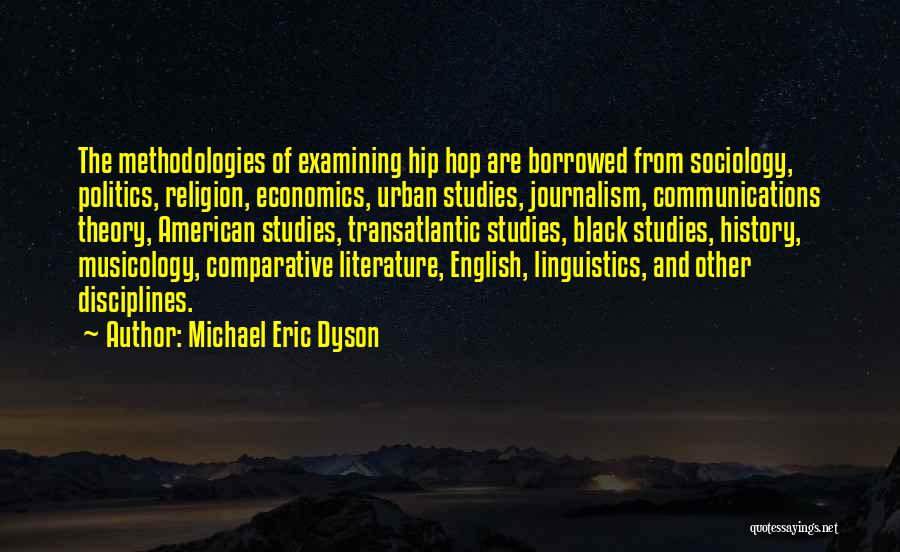 Comparative Religion Quotes By Michael Eric Dyson