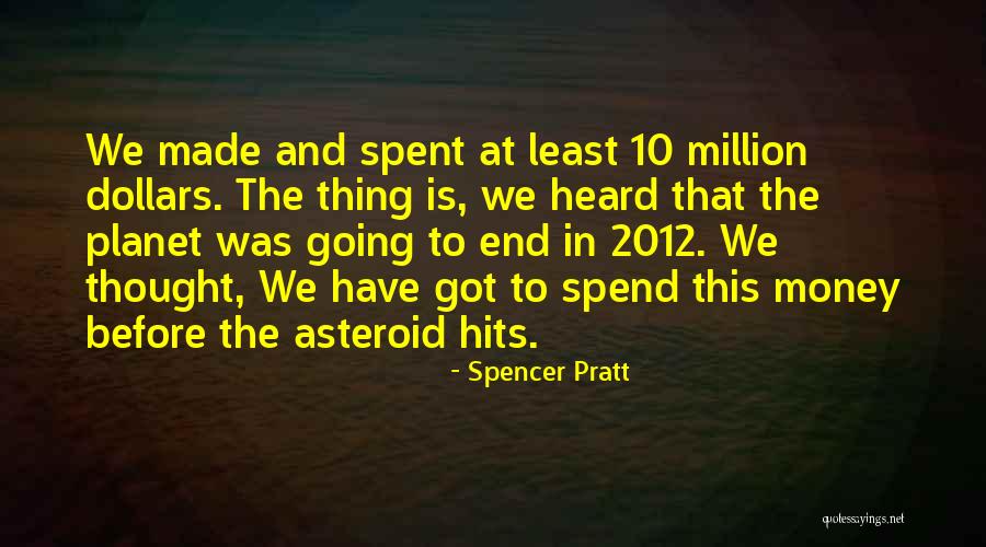 Comparatively Sentence Quotes By Spencer Pratt Comparatively Sentence Quotes By Spencer Pratt