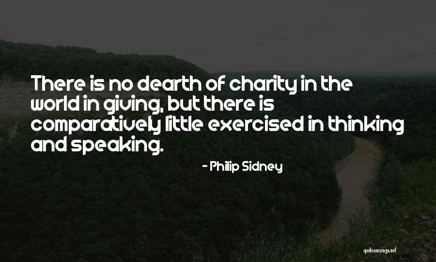 Comparatively Speaking Quotes By Philip Sidney Comparatively Speaking Quotes By Philip Sidney