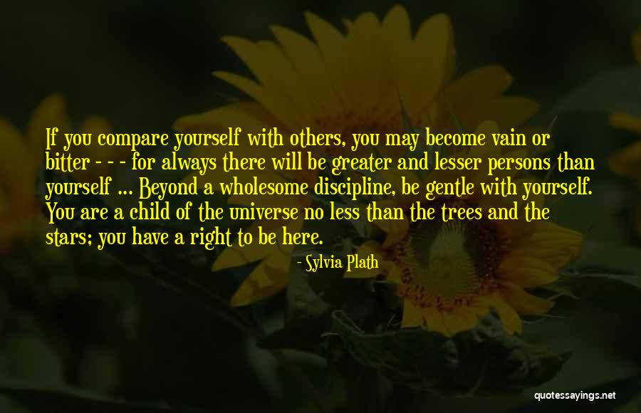 Compare Yourself With Others Quotes By Sylvia Plath Compare Yourself With Others Quotes By Sylvia Plath
