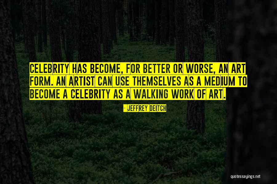 Compareni Quotes By Jeffrey Deitch Compareni Quotes By Jeffrey Deitch