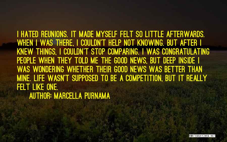 Comparing Friends Quotes By Marcella Purnama