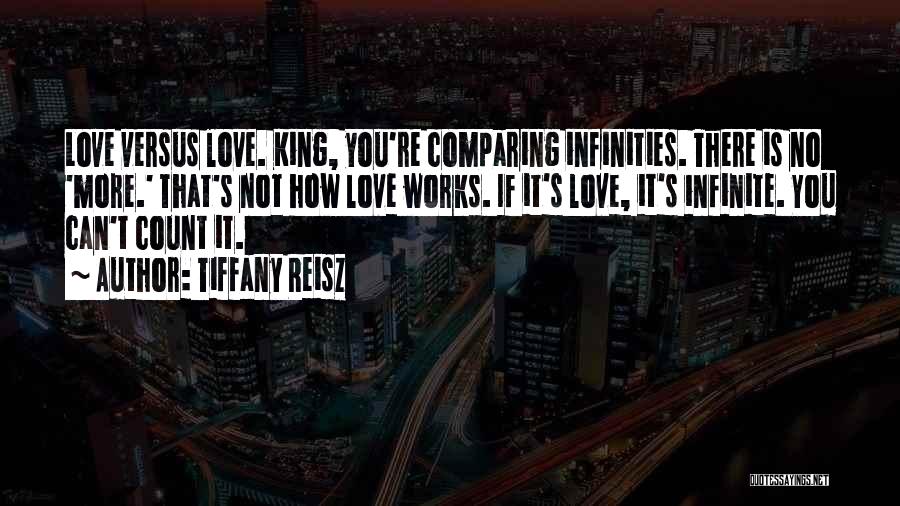 Comparing Love Quotes By Tiffany Reisz