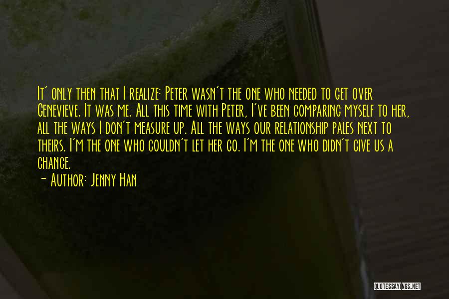 Comparing Myself To Others Quotes By Jenny Han