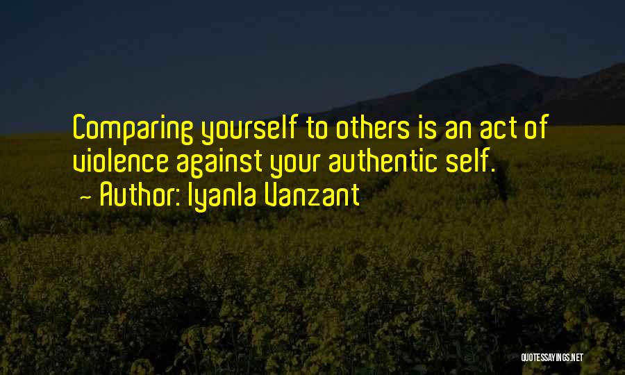 Comparing Others Quotes By Iyanla Vanzant