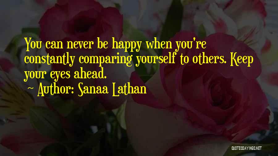 Comparing Others Quotes By Sanaa Lathan