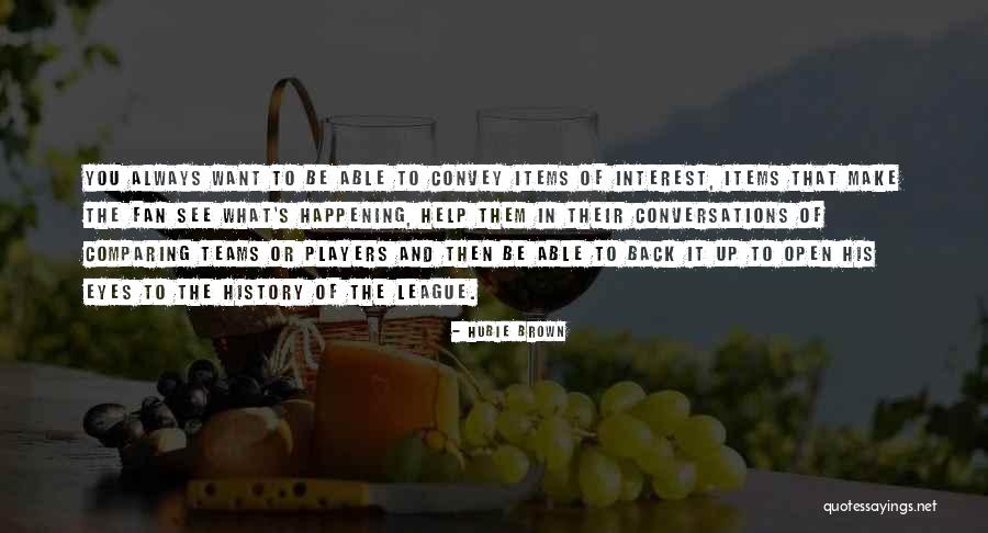 Comparing Ourselves To Others Quotes By Hubie Brown Comparing Ourselves To Others Quotes By Hubie Brown