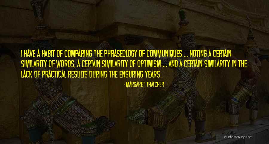 Comparing Ourselves To Others Quotes By Margaret Thatcher Comparing Ourselves To Others Quotes By Margaret Thatcher