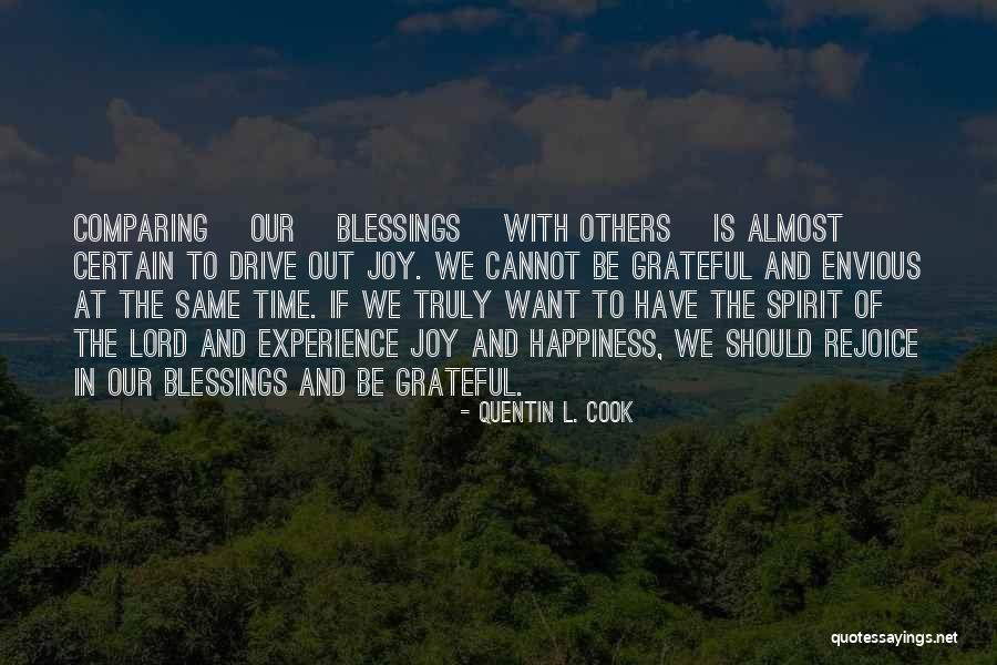 Comparing Ourselves To Others Quotes By Quentin L. Cook Comparing Ourselves To Others Quotes By Quentin L. Cook
