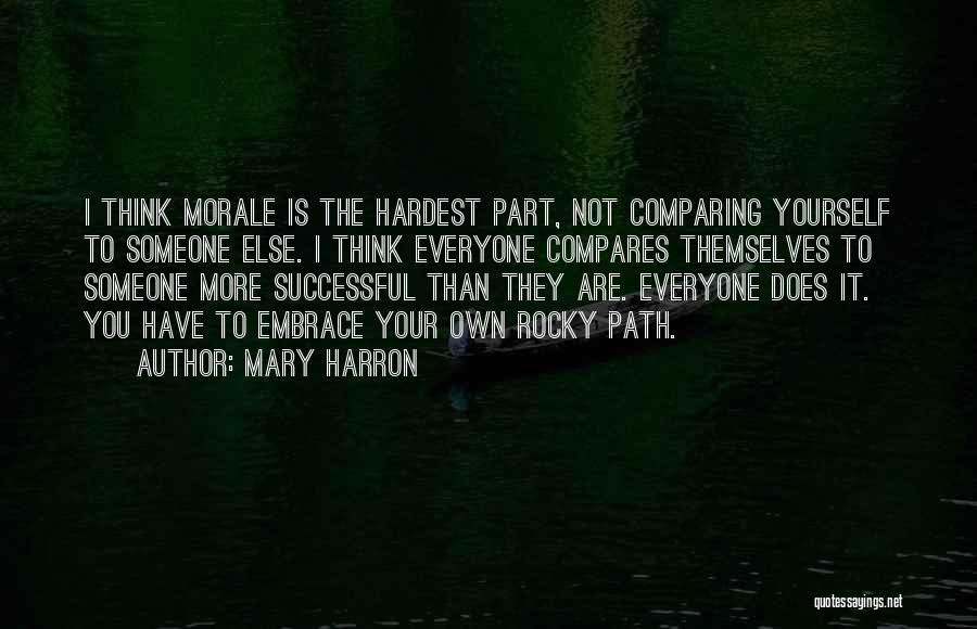 Comparing Someone Quotes By Mary Harron