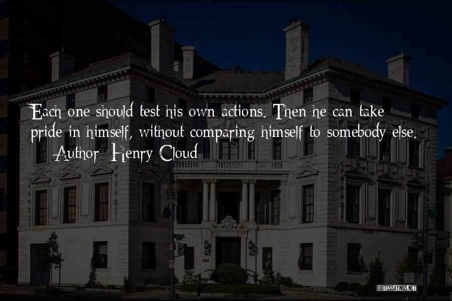 Comparing Yourself To Someone Else Quotes By Henry Cloud