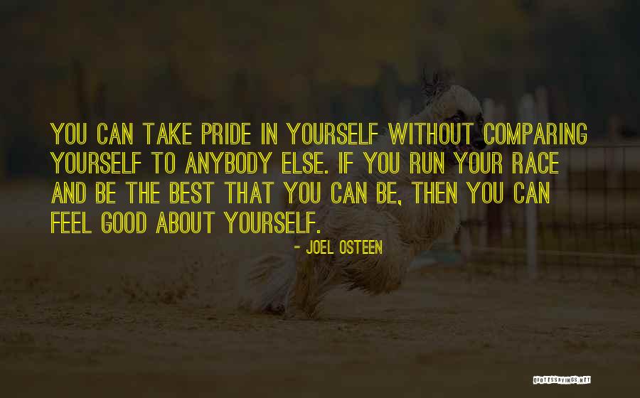 Comparing Yourself To Someone Else Quotes By Joel Osteen