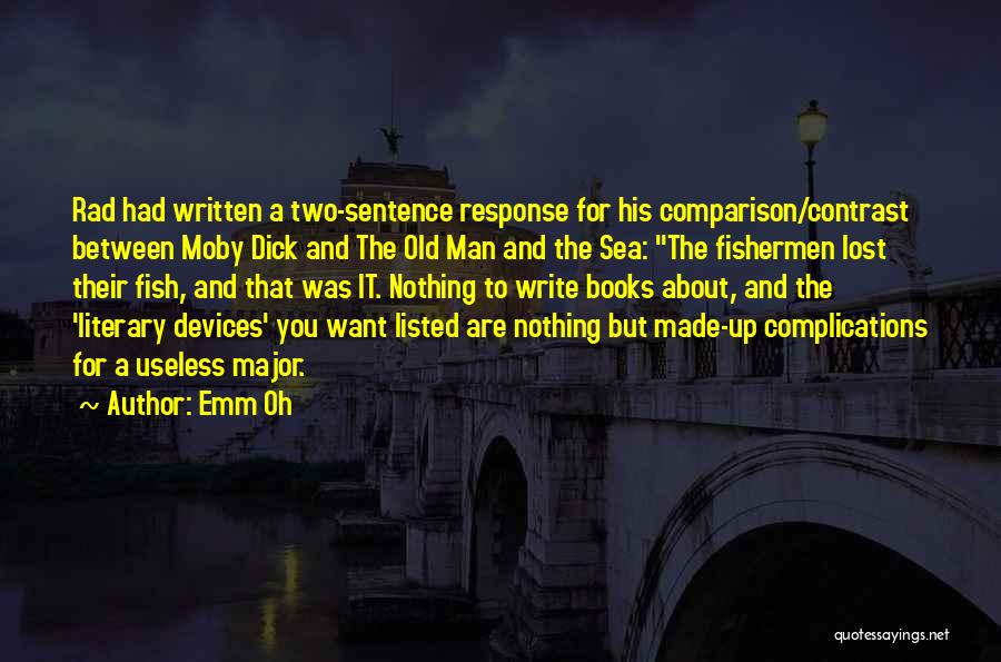 Comparison And Contrast Quotes By Emm Oh
