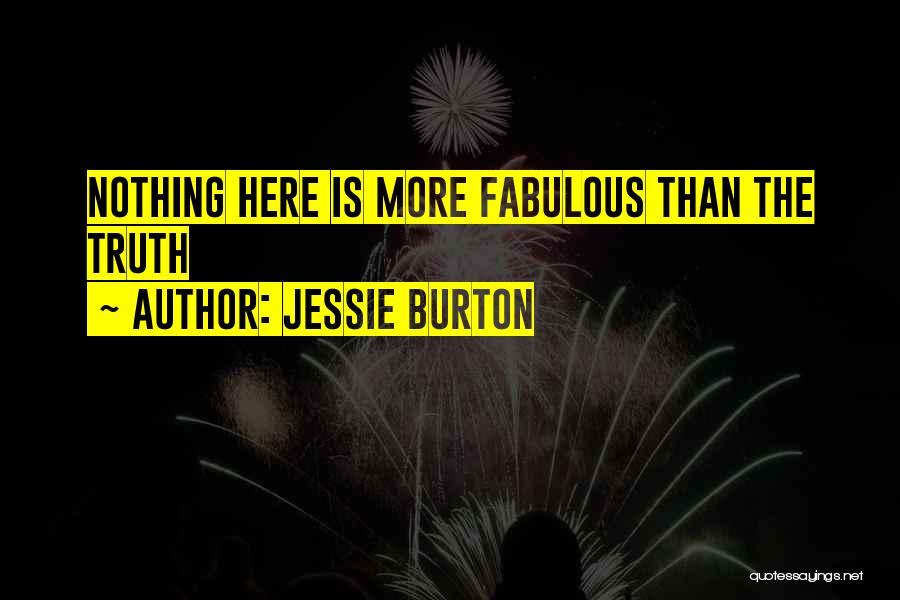 Comparison Essay Quotes By Jessie Burton