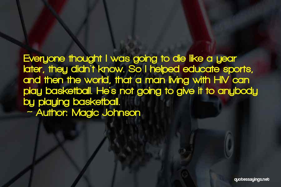 Comparison Essay Quotes By Magic Johnson