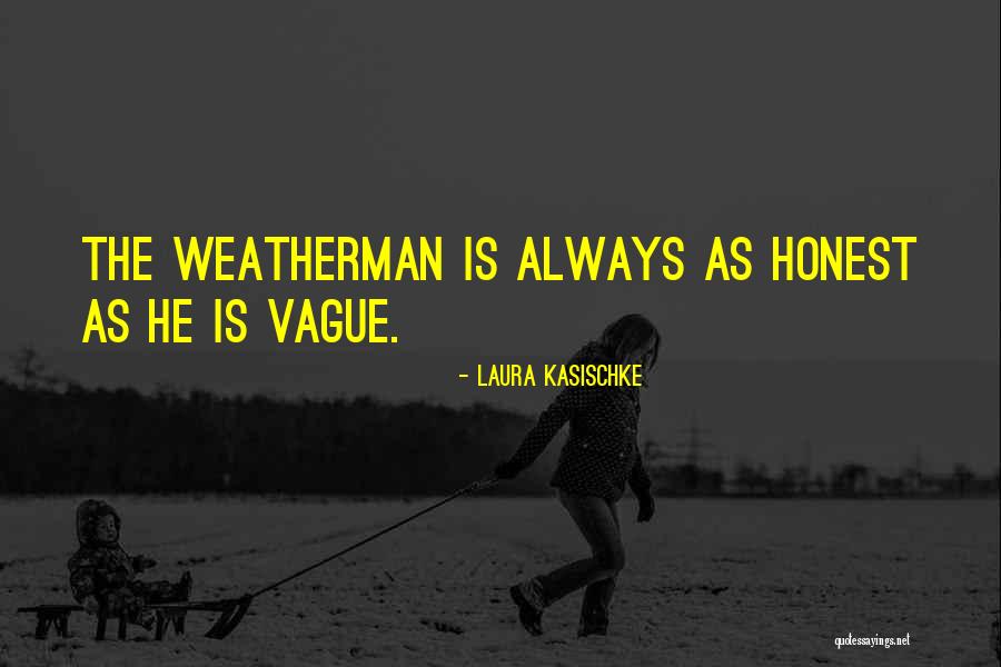 Compartiendo Esposa Quotes By Laura Kasischke Compartiendo Esposa Quotes By Laura Kasischke