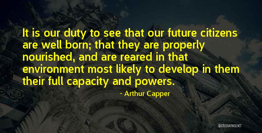 Compartilhar Quotes By Arthur Capper Compartilhar Quotes By Arthur Capper