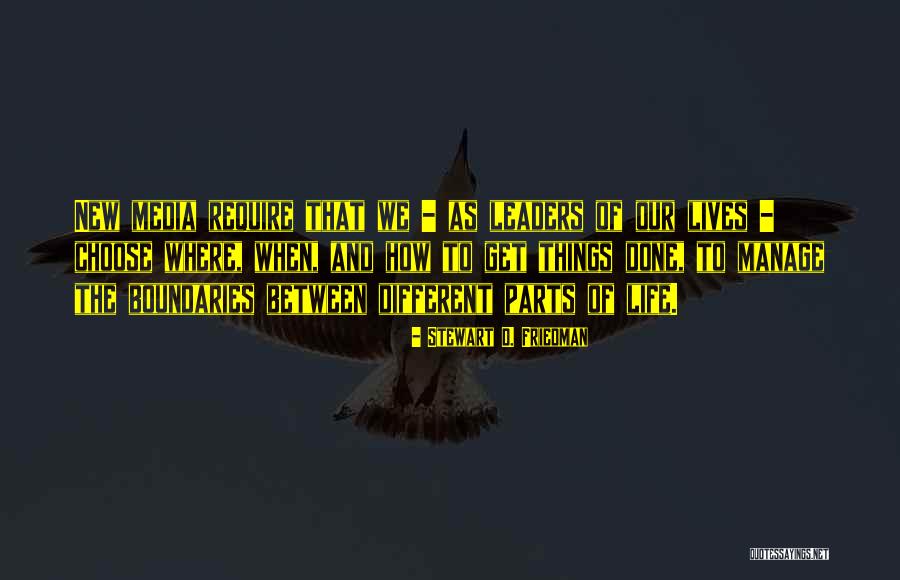 Compartimentarea Quotes By Stewart D. Friedman Compartimentarea Quotes By Stewart D. Friedman