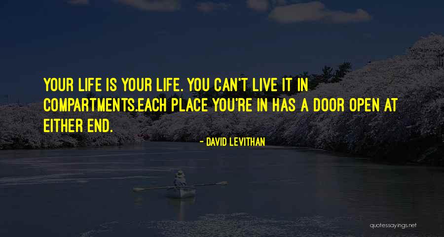 Compartments Quotes By David Levithan Compartments Quotes By David Levithan