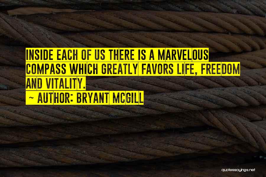 Compass And Life Quotes By Bryant McGill