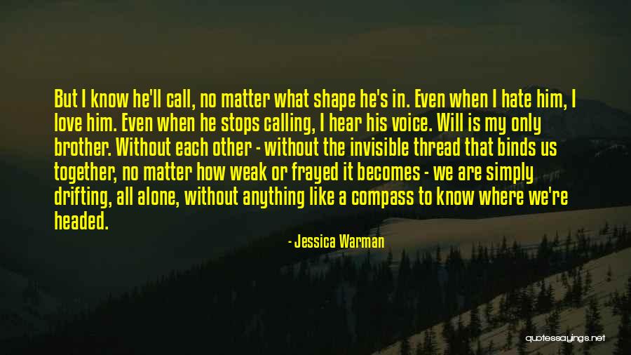 Compass Love Quotes By Jessica Warman Compass Love Quotes By Jessica Warman