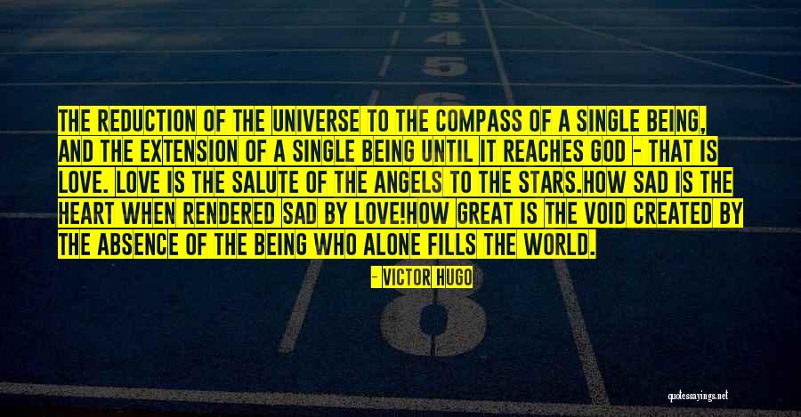 Compass Love Quotes By Victor Hugo Compass Love Quotes By Victor Hugo