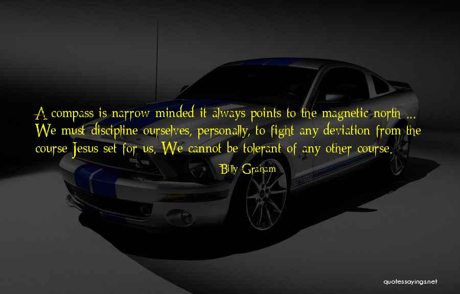Compass Points Quotes By Billy Graham Compass Points Quotes By Billy Graham