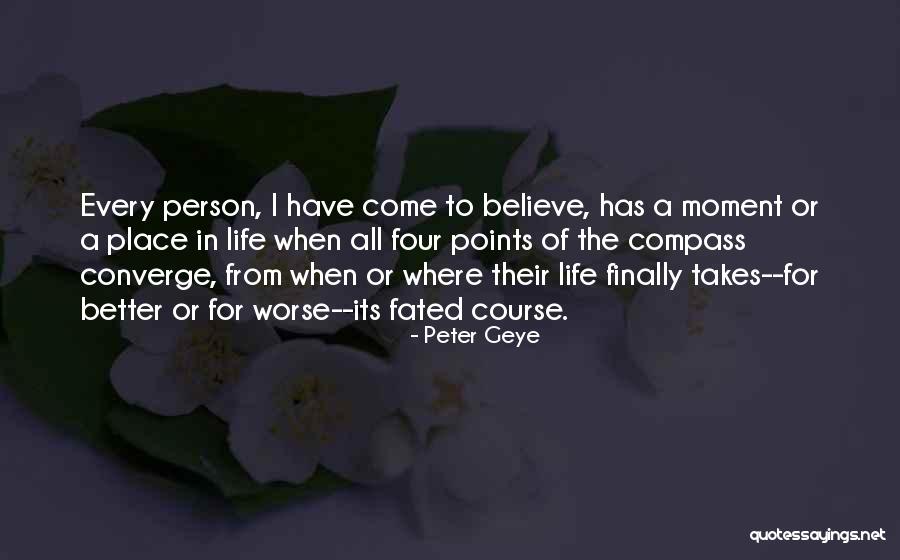Compass Points Quotes By Peter Geye Compass Points Quotes By Peter Geye