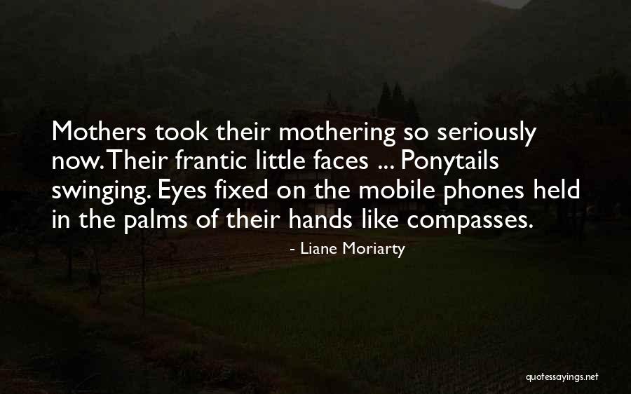 Compasses Quotes By Liane Moriarty Compasses Quotes By Liane Moriarty