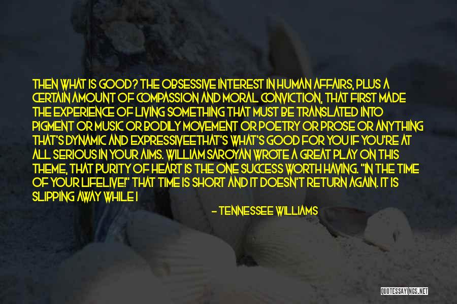 Compassion And Conviction Quotes By Tennessee Williams Compassion And Conviction Quotes By Tennessee Williams
