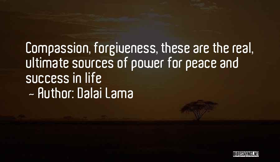 Compassion And Forgiveness Quotes By Dalai Lama