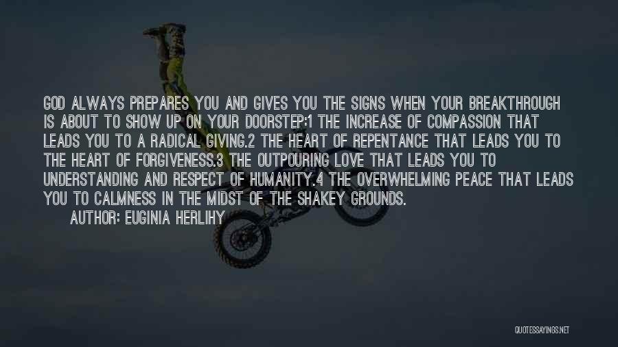 Compassion And Forgiveness Quotes By Euginia Herlihy