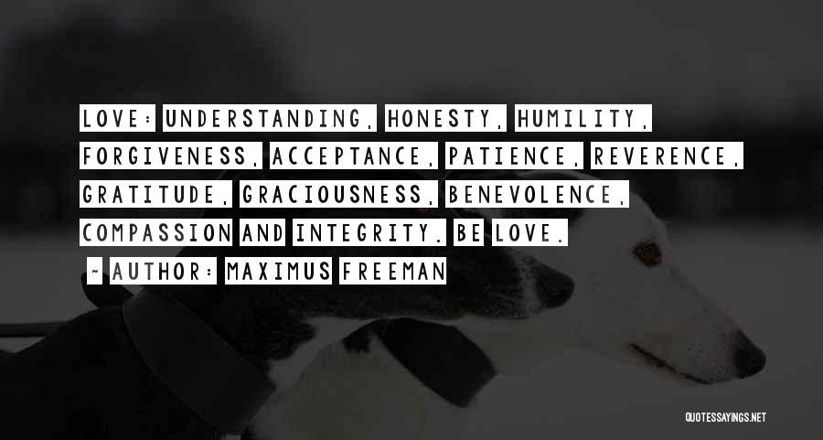 Compassion And Forgiveness Quotes By Maximus Freeman