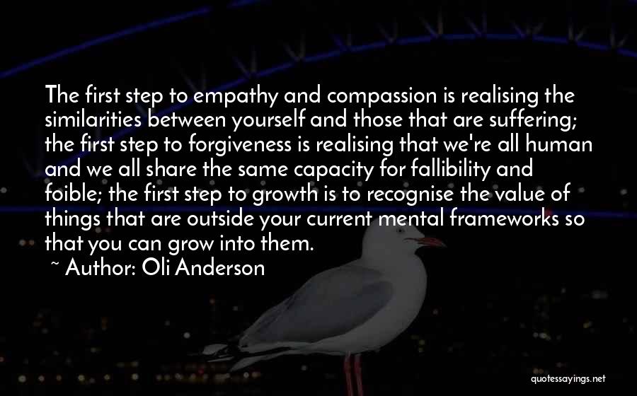 Compassion And Forgiveness Quotes By Oli Anderson