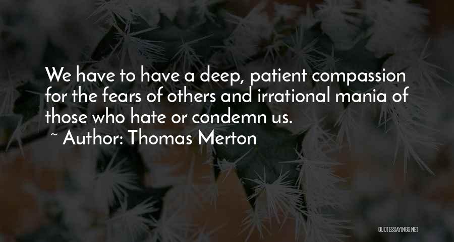 Compassion And Forgiveness Quotes By Thomas Merton