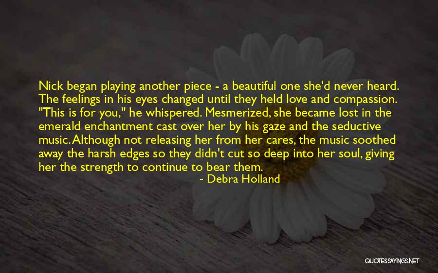 Compassion And Giving Quotes By Debra Holland Compassion And Giving Quotes By Debra Holland