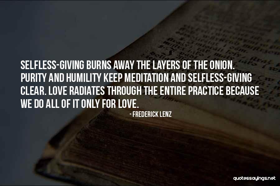 Compassion And Giving Quotes By Frederick Lenz Compassion And Giving Quotes By Frederick Lenz