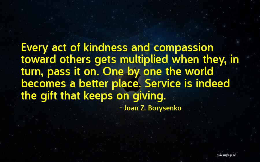 Compassion And Giving Quotes By Joan Z. Borysenko Compassion And Giving Quotes By Joan Z. Borysenko