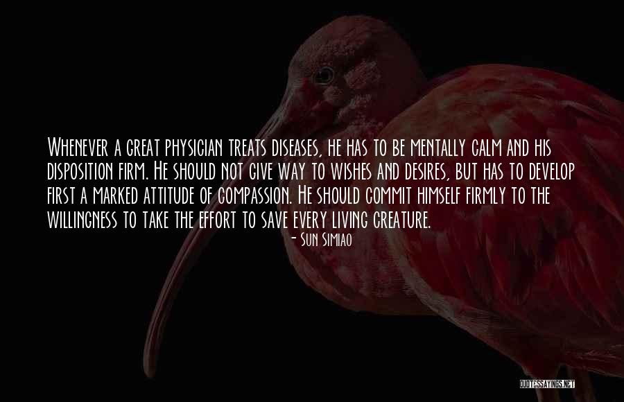 Compassion And Giving Quotes By Sun Simiao Compassion And Giving Quotes By Sun Simiao