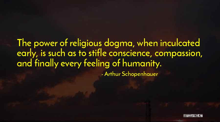 Compassion And Humanity Quotes By Arthur Schopenhauer