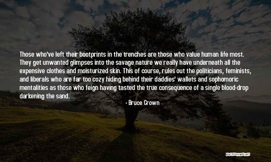 Compassion And Humanity Quotes By Bruce Crown