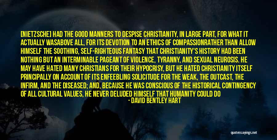 Compassion And Humanity Quotes By David Bentley Hart