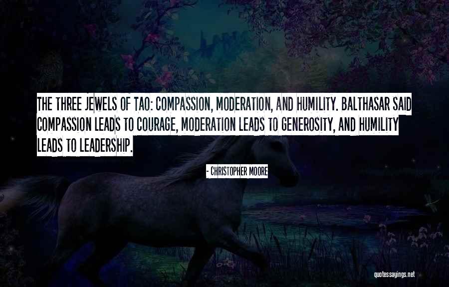 Compassion And Leadership Quotes By Christopher Moore Compassion And Leadership Quotes By Christopher Moore