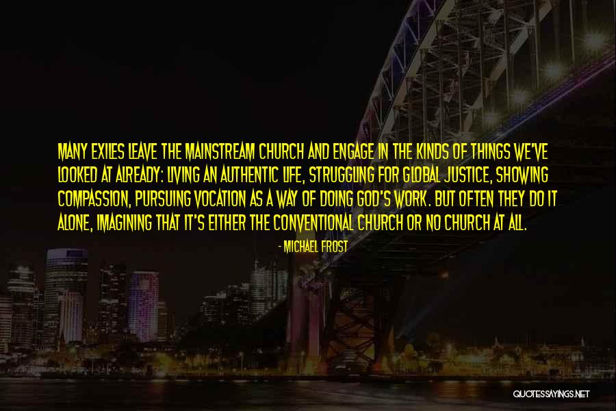 Compassion At Work Quotes By Michael Frost Compassion At Work Quotes By Michael Frost