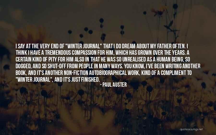 Compassion At Work Quotes By Paul Auster Compassion At Work Quotes By Paul Auster