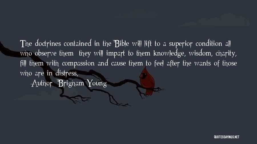 Compassion Bible Quotes By Brigham Young