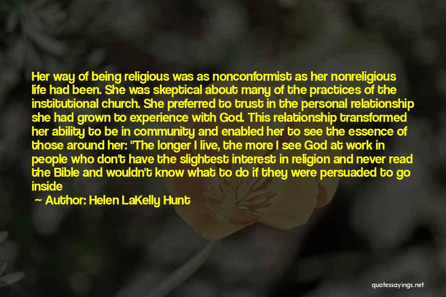 Compassion Bible Quotes By Helen LaKelly Hunt