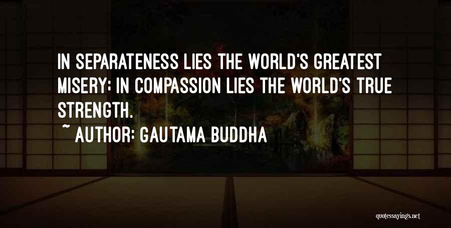 Compassion Buddha Quotes By Gautama Buddha