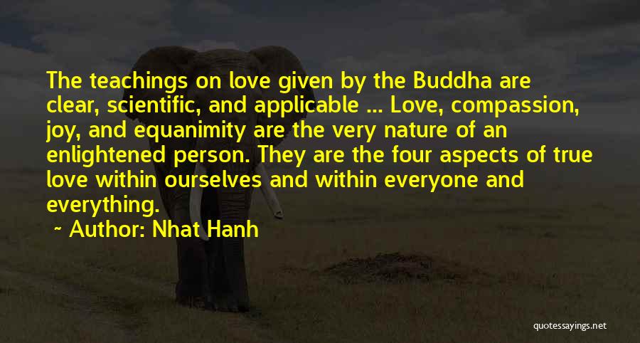 Compassion By Buddha Quotes By Nhat Hanh